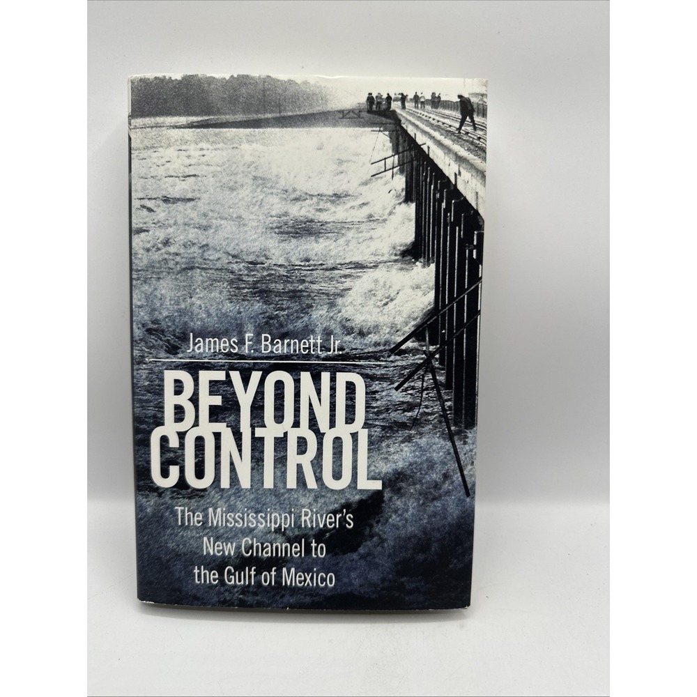 Beyond Control: The Mississippi‎ River's New Channel to the Gulf of Mexico: HCDJ